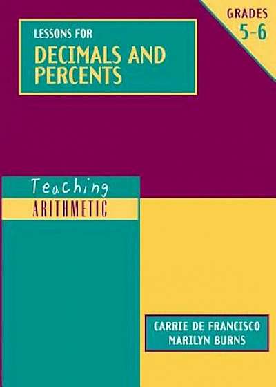 Lessons for Decimals and Percents, Grades 5-6, Paperback