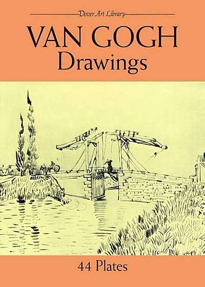 Van Gogh Drawings: 44 Plates, Paperback