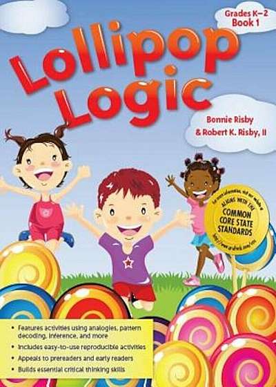 Lollipop Logic: Critical Thinking Activities, Paperback