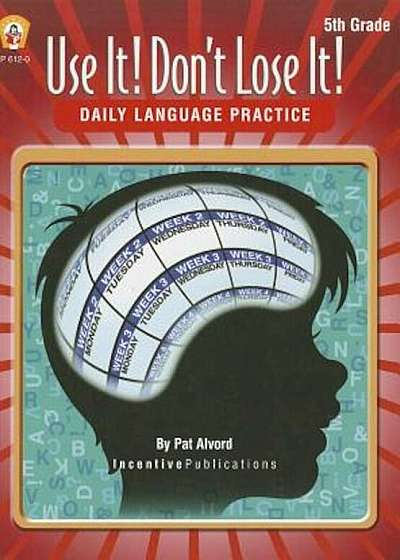 Use It! Don't Lose It! Daily Language Practice, Grade 5, Paperback
