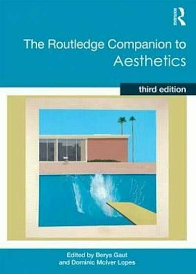 Routledge Companion to Aesthetics, Paperback