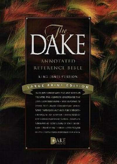 Dake Annotated Reference Bible-KJV-Large Print, Hardcover