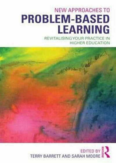 New Approaches to Problem-based Learning, Paperback