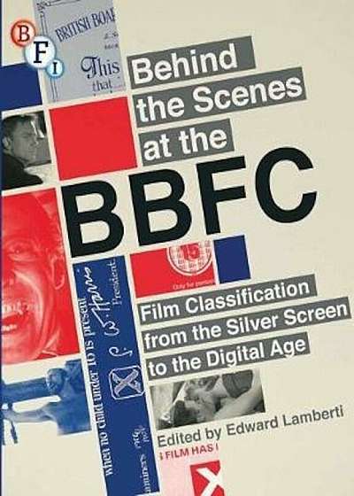 Behind the Scenes at the BBFC, Paperback