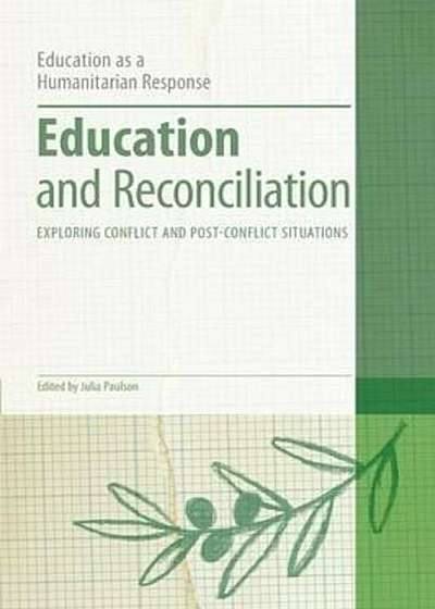 Education and Reconciliation, Paperback