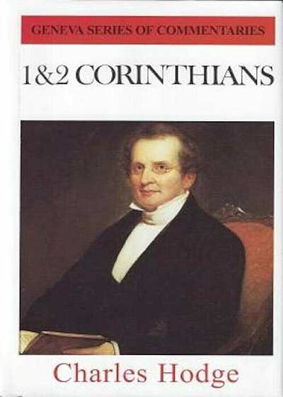 Comt-Geneva-1&2 Corinthians:, Hardcover