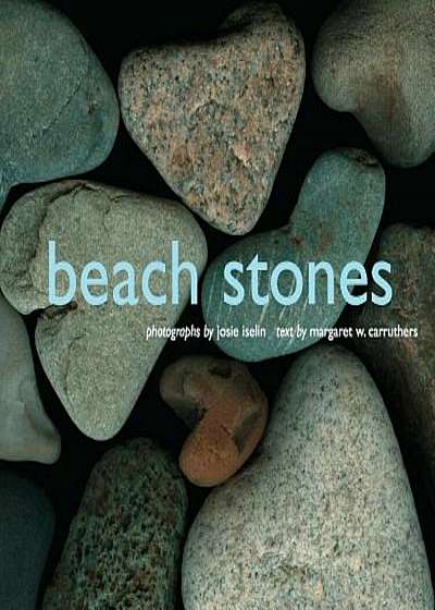 Beach Stones, Hardcover