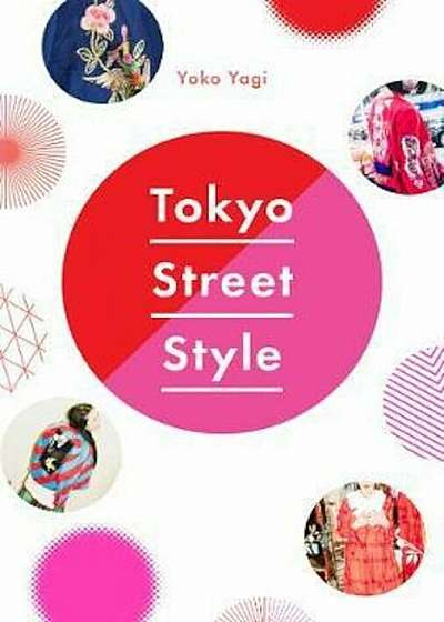 Tokyo Street Style, Paperback