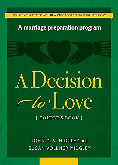 A Decision to Love Couple's Book (Revised W/New Rights), Paperback