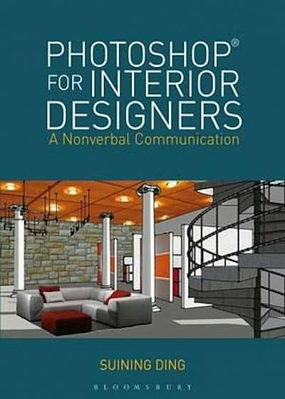Photoshop (R) for Interior Designers, Paperback