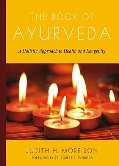 The Book of Ayurveda, Paperback