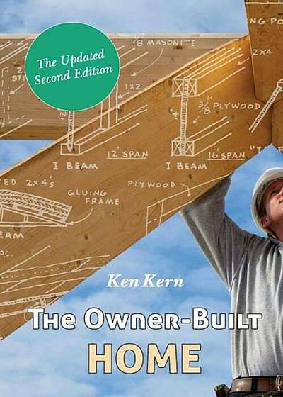 The Owner-Built Home, Paperback