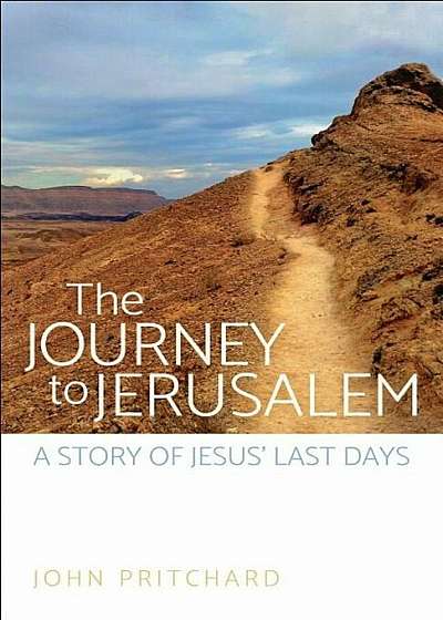 The Journey to Jerusalem, Paperback