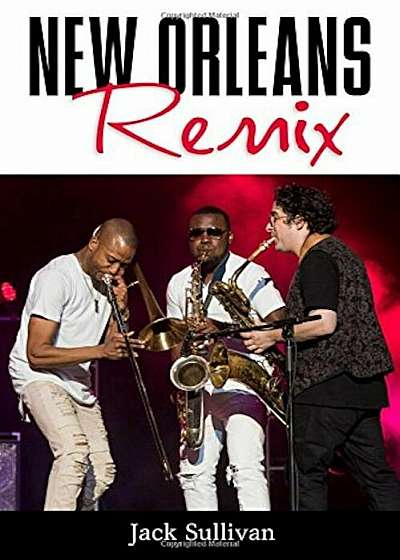 New Orleans Remix, Hardcover