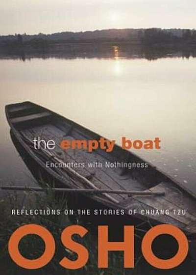 The Empty Boat: Encounters with Nothingness, Paperback