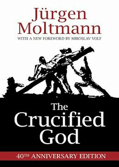 The Crucified God, Paperback
