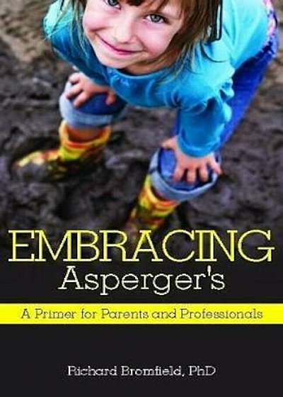 Embracing Asperger's, Paperback