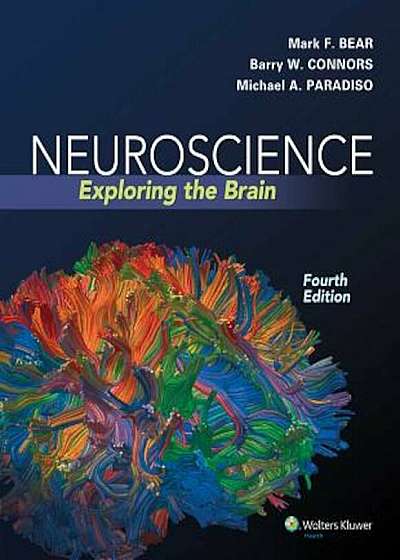 Neuroscience: Exploring the Brain, Hardcover