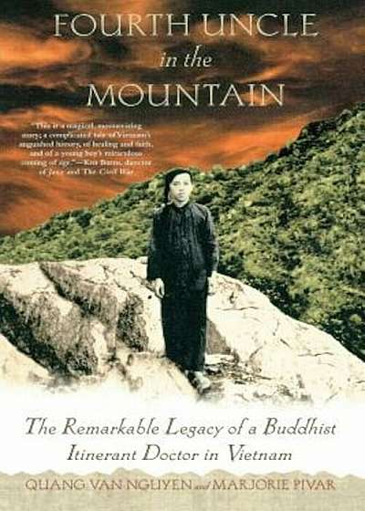 Fourth Uncle in the Mountain: The Remarkable Legacy of a Buddhist Itinerant Doctor in Vietnam, Paperback