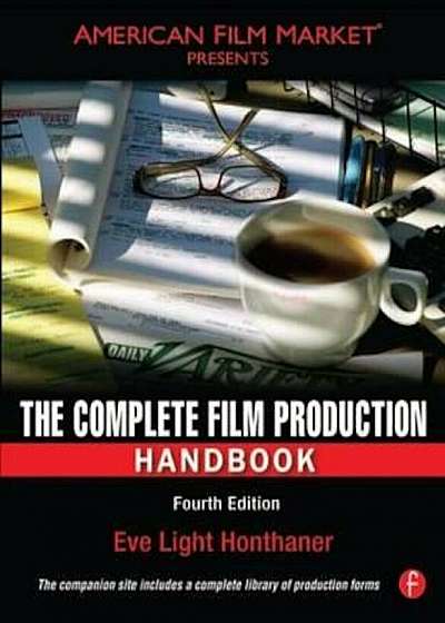 Complete Film Production Handbook, Paperback