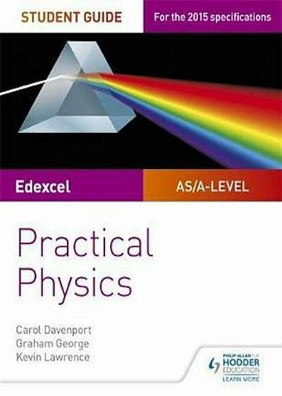 Edexcel A-level Physics Student Guide: Practical Physics, Paperback