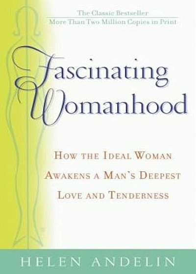 Fascinating Womanhood, Paperback