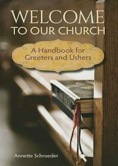 Welcome to Our Church, Paperback
