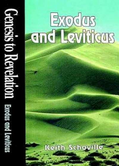 Genesis to Revelation: Exodus and Leviticus Student Book, Paperback