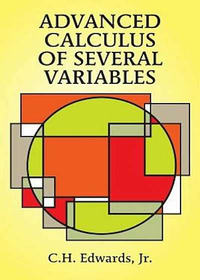 Advanced Calculus of Several Variables, Paperback