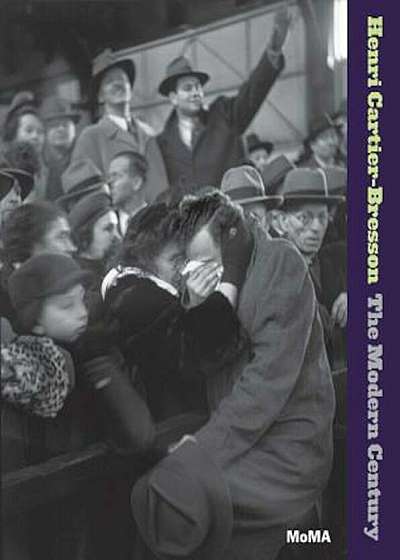 Henri Cartier-Bresson: The Modern Century, Hardcover