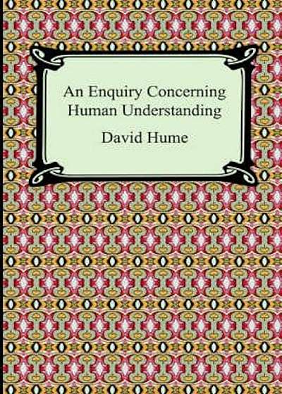 An Enquiry Concerning Human Understanding, Paperback