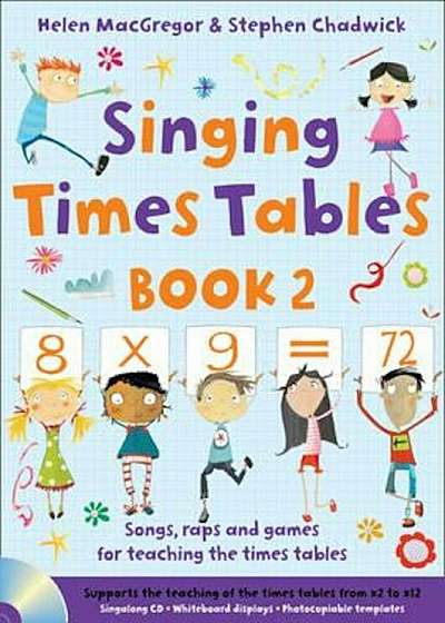 Singing Times Tables Book 2, Paperback