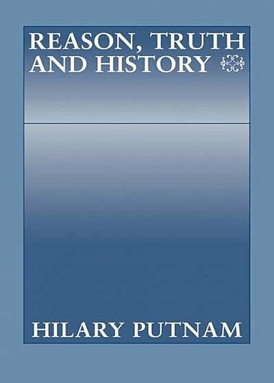 Reason, Truth and History, Paperback