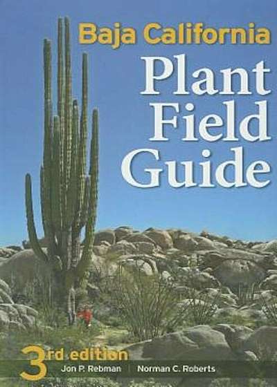 Baja California Plant Field Guide, Paperback