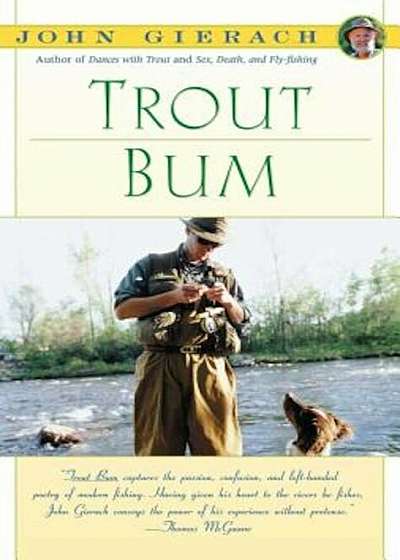 Trout Bum, Paperback