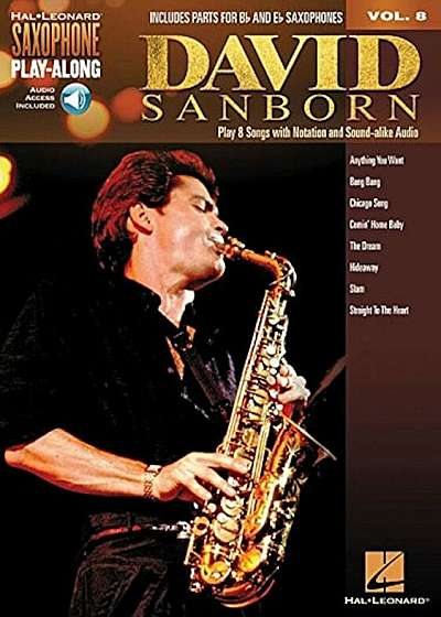 David Sanborn: Saxophone Play-Along Volume 8, Paperback