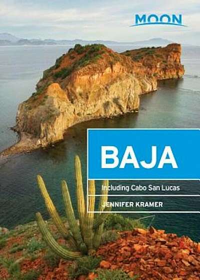 Moon Baja: Including Cabo San Lucas, Paperback