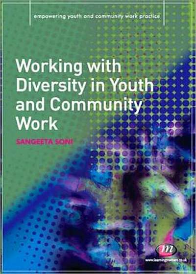 Working with Diversity in Youth and Community Work, Paperback