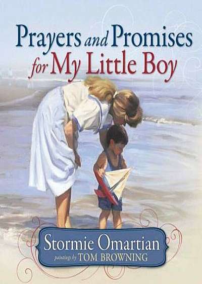 Prayers and Promises for My Little Boy, Hardcover