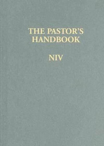 The Pastor's Handbook NIV, Hardcover