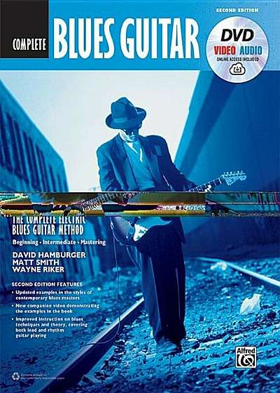 The Complete Blues Guitar Method Complete Edition: Book, DVD & Online Audio & Video, Paperback