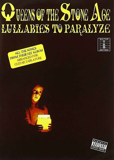 Queens of the Stone Age, Guitar Tab Edition: Lullabies to Paralyze, Paperback