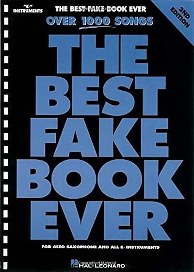 The Best Fake Book Ever: B-Flat Edition, Paperback