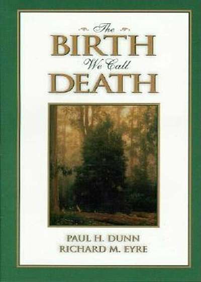 The Birth We Call Death, Paperback