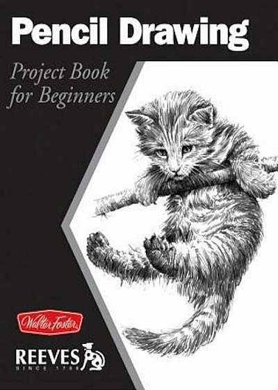 Pencil Drawing: Project Book for Beginners, Paperback