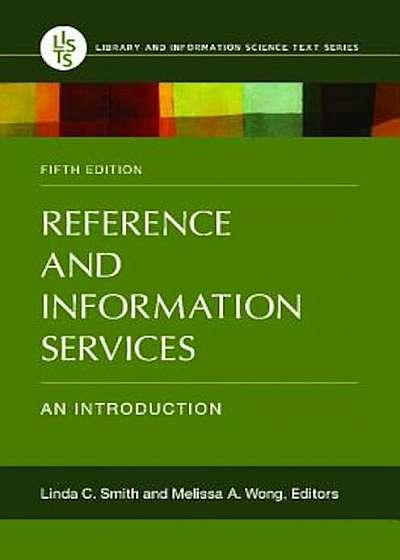 Reference and Information Services: An Introduction, Paperback