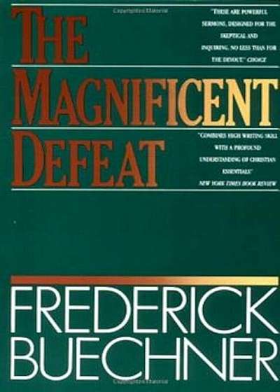 The Magnificent Defeat, Paperback