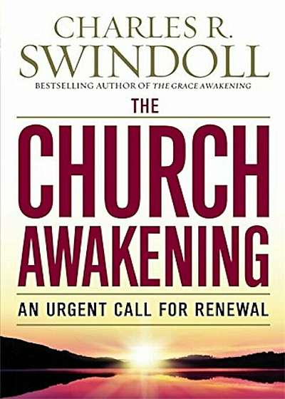 The Church Awakening: An Urgent Call for Renewal, Paperback