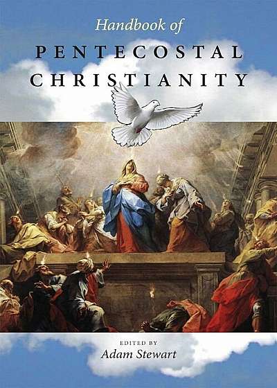 Handbook of Pentecostal Christianity, Paperback