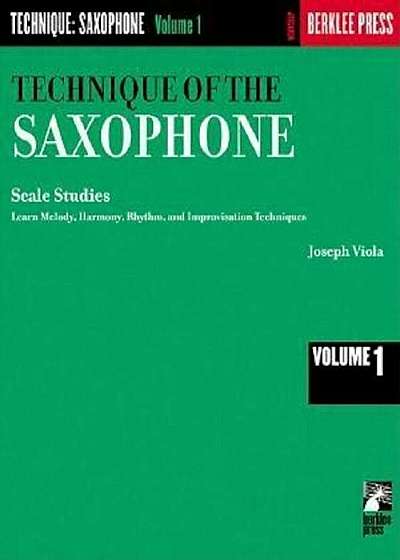 Technique of the Saxophone
